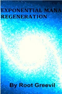 Cover of Exponential Mana Regeneration