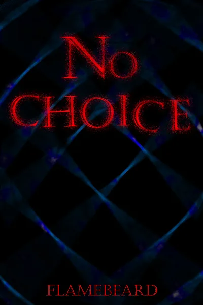 Cover of No Choice - [Dungeon Core Progression Litrpg]