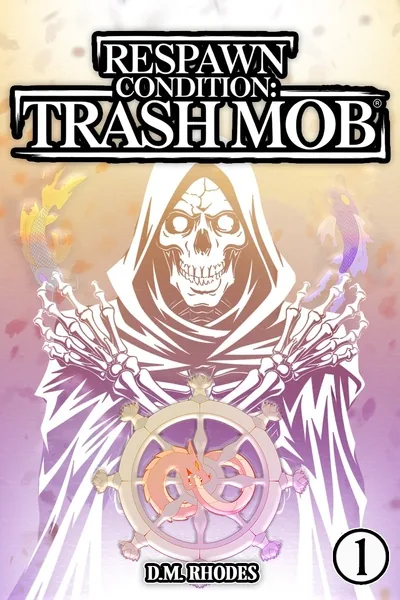 Cover of Respawn Condition: Trash Mob