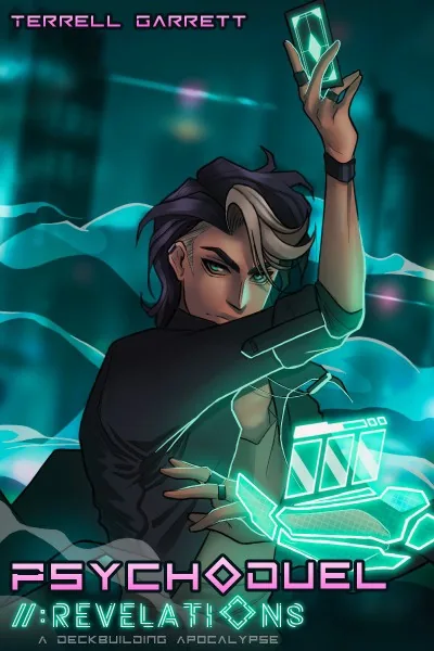 Cover of Psycho Duel Revelations: [A Deckbuilding LitRPG Apocalypse]