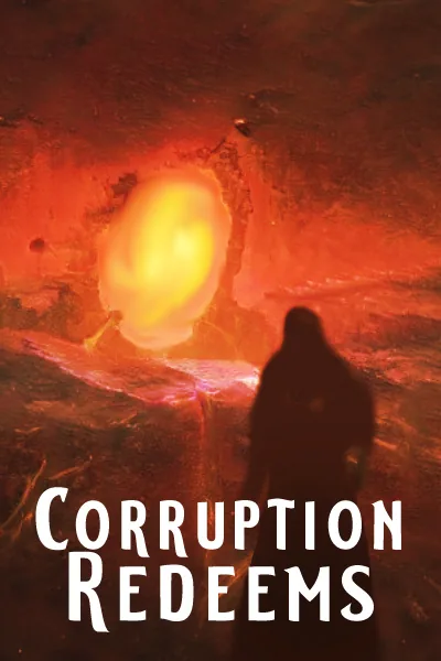 Cover of Corruption Redeems. [UNOFFICIAL Warhammer 40K Isekai/LitRPG]
