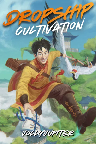 Cover of Dropship Cultivation - Dao of Delivery [A Cozy Mongolian Slice of Life Xianxia]