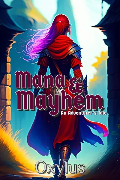 Cover of Mana & Mayhem: An Adventurer's Tale