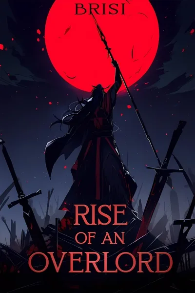 Cover of Rise of an Overlord - Salutios Awakening [A Cultivation Story]