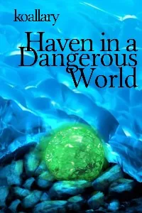 Cover of Haven in a Dangerous World (Old)