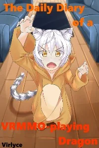 Cover of The Daily Diary of a VRMMO-playing Dragon