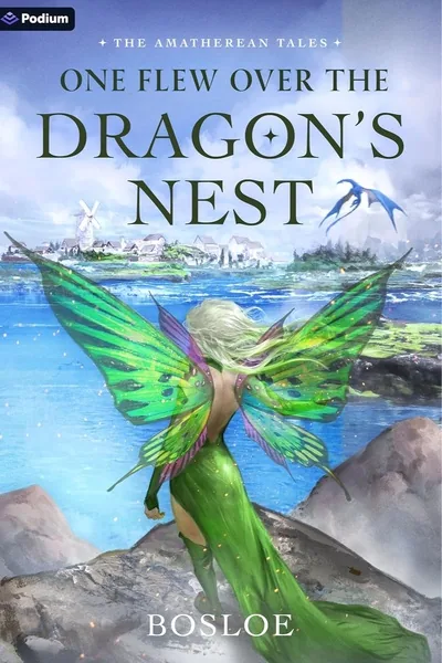 Cover of Amatherean Tales - One Flew Over The Dragon's Nest [LitRPG] - Book 4 stubbed