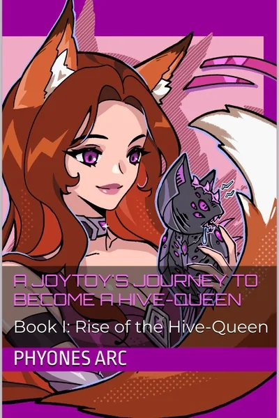 Cover of A young Lady's Journey to become a Hive-Queen [Vol 1 Complete]