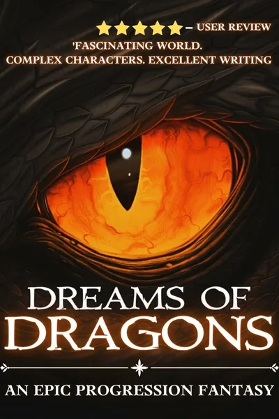 Cover of Dreams Of Dragons [Progression Fantasy]