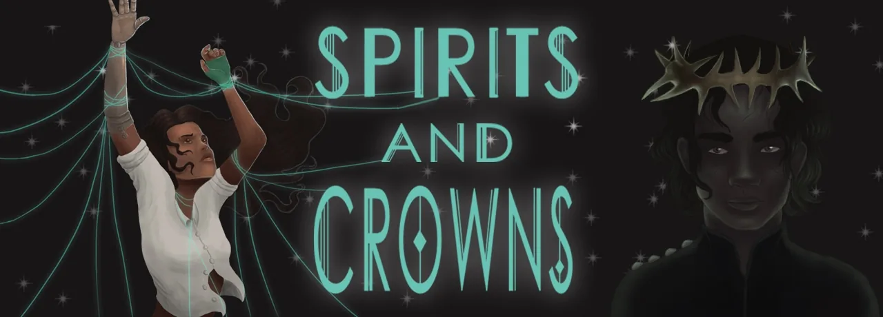 Cover of Spirits and Crowns | Tapas Web Community