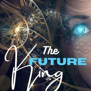 Cover of The Future King | Tapas Web Community