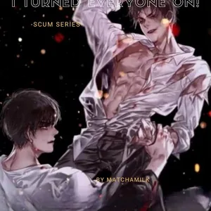 Cover of Shameless Transmigration- I turned everyone on! | Tapas Web Community
