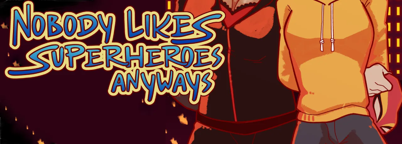 Cover of Nobody Likes Superheroes, Anyways! | Tapas Web Community
