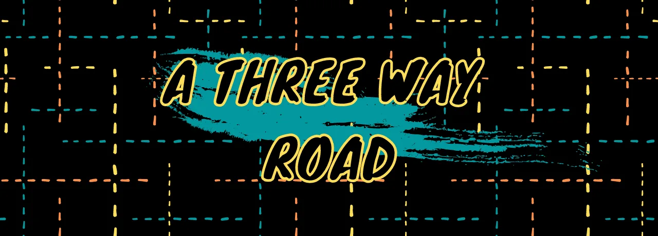 Cover of A Three Way Road - Omegaverse (Mature) | Tapas Web Community