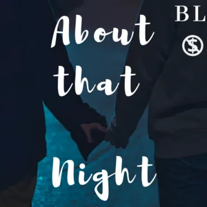 Cover of About That Night | Tapas Web Community