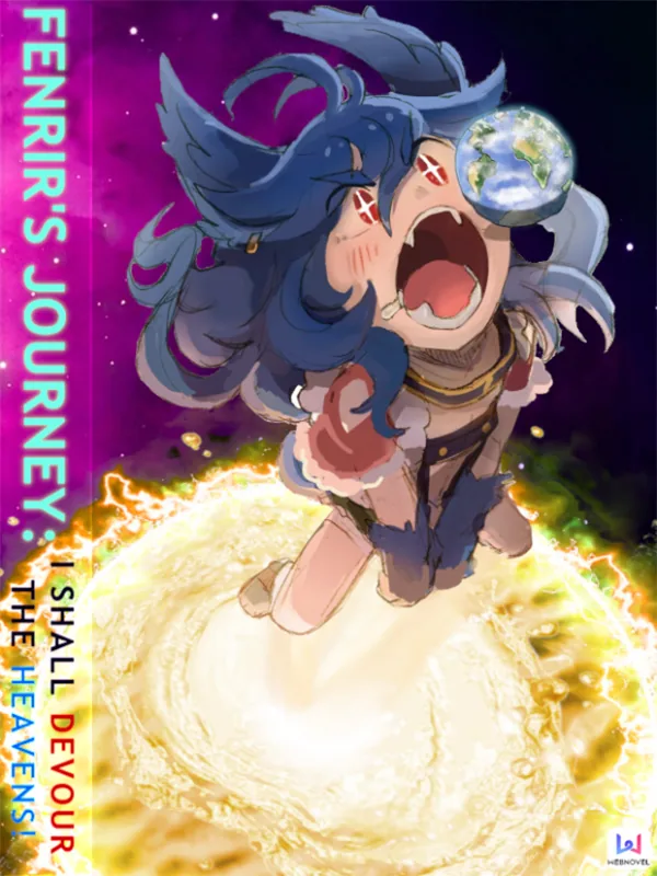 Cover of Fenrir's Journey : I Shall Devour The Heavens!