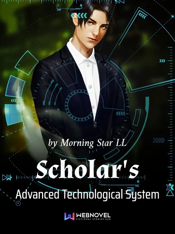 Cover of Scholar's Advanced Technological System
