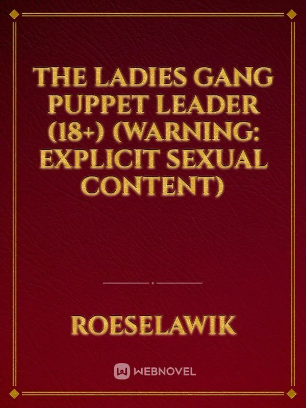 Cover of The Ladies Gang Puppet Leader (18+) (Warning: Explicit sexual content)