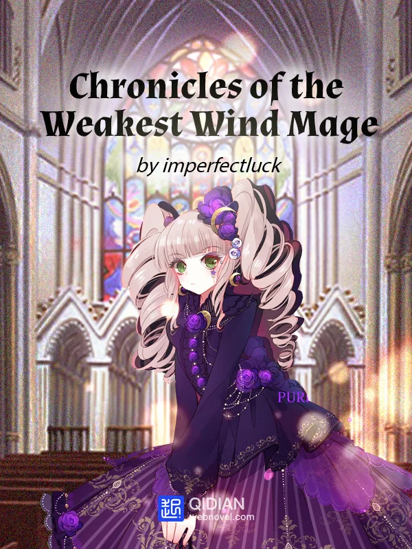 Cover of Chronicles of the Weakest Wind Mage
