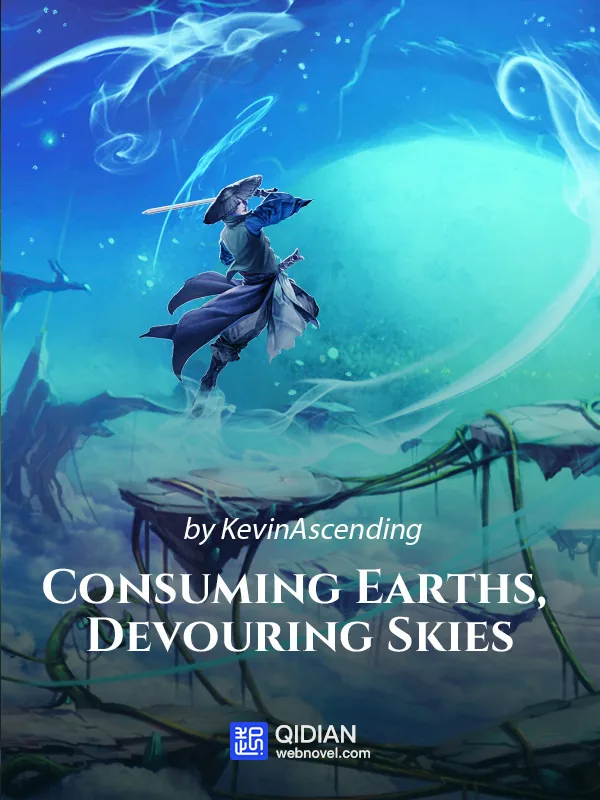 Cover of Consuming Earths, Devouring Skies