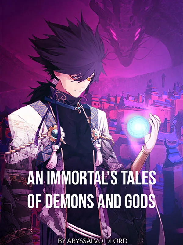 Cover of An Immortal's Tales Of Demons And Gods