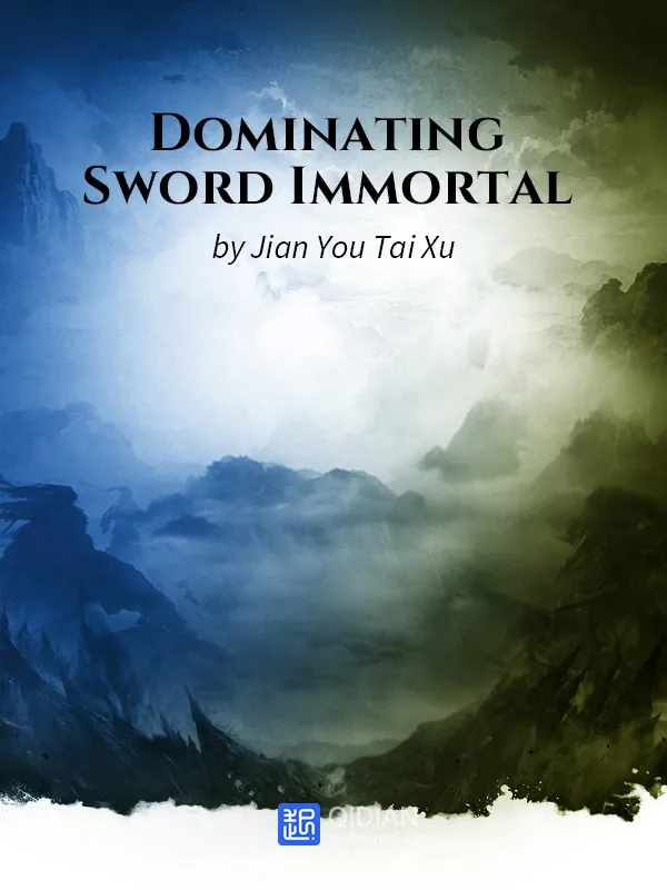 Cover of Dominating Sword Immortal