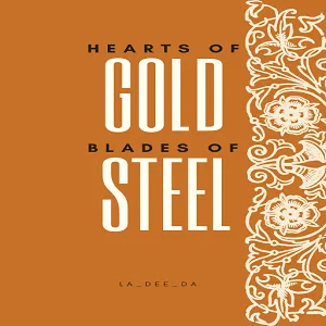 Cover of Hearts of Gold and Blades of Steel | Tapas Web Community