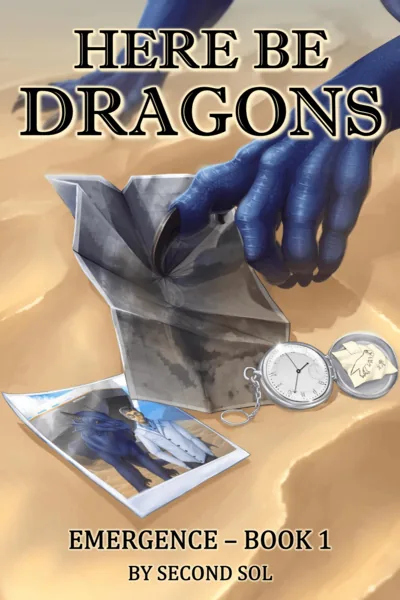 Cover of Here Be Dragons: Book 1 of the Emergence Series