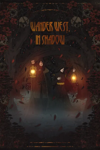 Cover of Wander West, In Shadow [Slow Burn Dark Fantasy]